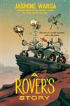 A Rover's Story