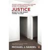 Justice: What's the Right Thing to Do?